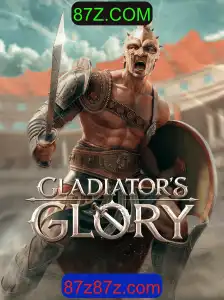 Descubra o Emocionante Mundo de GladiatorsGlory no 87Z.COM